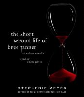 The_Short_Second_Life_of_Bree_Tanner__An_Eclipse_Novella